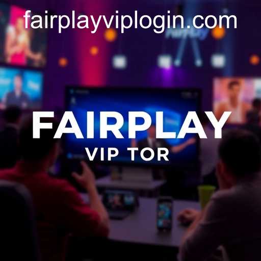 About Us: FAIRPLAY VIP LOGIN